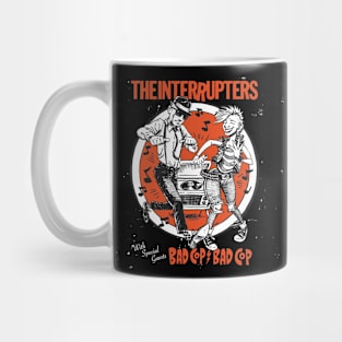 Bad Cop Bad Interuppters Mug